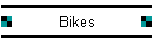 Bikes