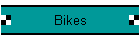 Bikes